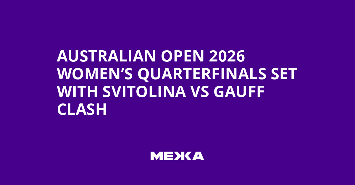 Svitolina și Gauff se întâlnesc în sferturile de finală la Australian Open 2026