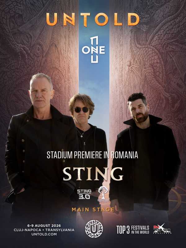 Sting va urca pe scena UNTOLD 2026 la Cluj: un spectacol de neuitat!