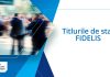 Titlurile de stat Fidelis din februarie 2026: dobânzi de până la 7,25%