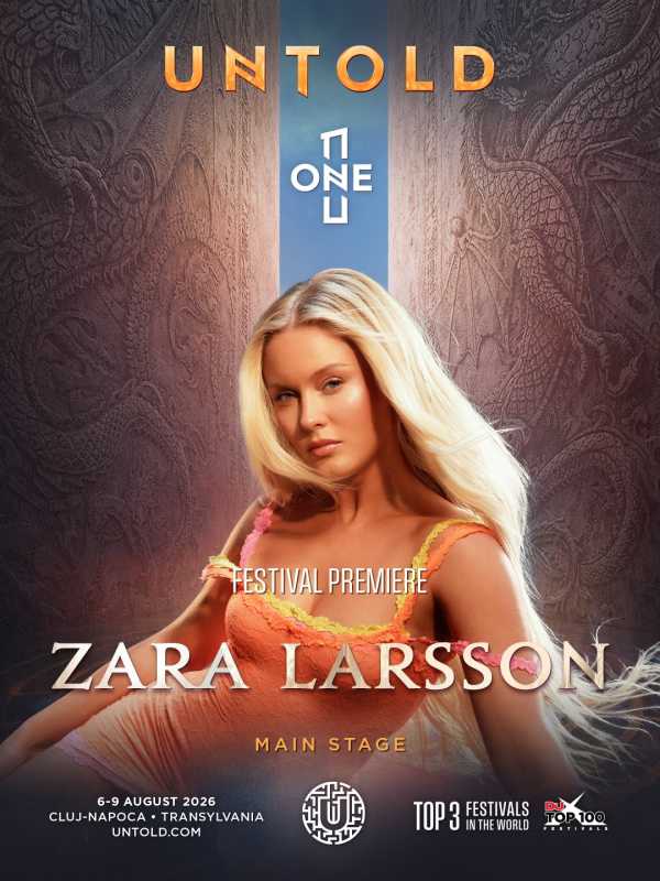 Artista suedeză Zara Larsson va fi cea mai nouă vedetă internațională care va urca pe scena Festivalului UNTOLD, programat în perioada 6-9 august la Cluj-Napoca
