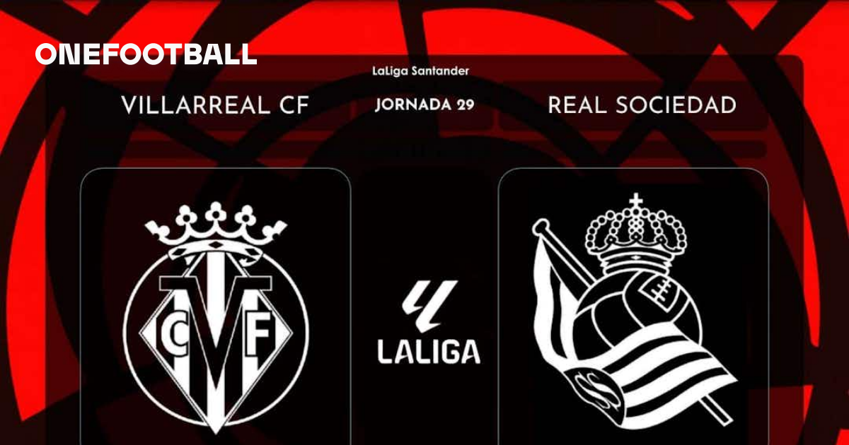Villarreal – Real Sociedad, start european pentru sezon