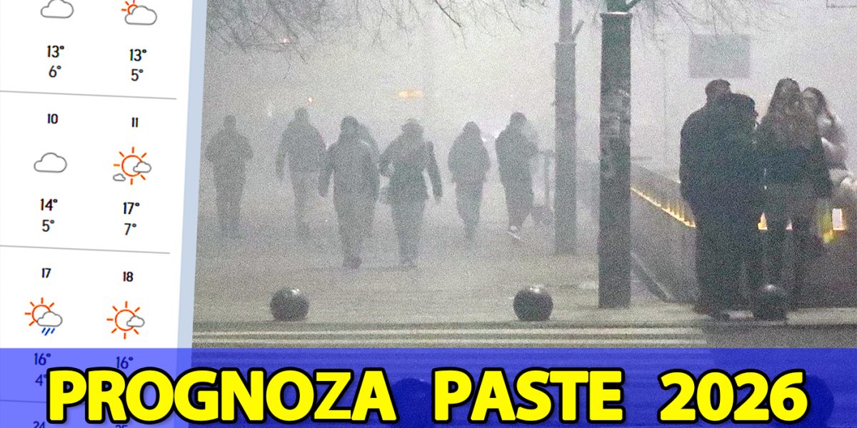 Prognoză Paște 2026 | Cum va fi vremea în București. Meteorologii Accuweather au schimbat radical prognoza