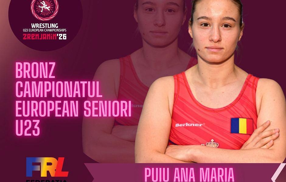 Ana Maria Puiu obține medalia de bronz la Campionatele Europene de lupte U23