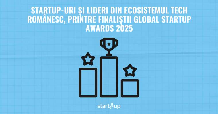 Startup-uri și investitori români, printre finaliștii regionali ai Global Startup Awards 2025 pentru Europa de Est România se află pe harta inovării tehnologice din Europa de Est, odată cu anunțarea finaliștilor regionali pentru prestigiosul eveniment Global Startup Awards (GSA) 2025