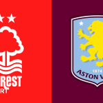 Nottingham Forest – Aston Villa: Duel incendiar în Premier League, cu statistici și echipe