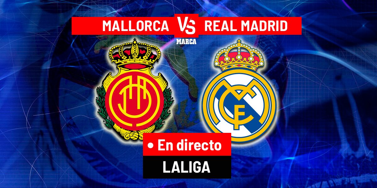 Mallorca și Real Madrid în direct din Premier League