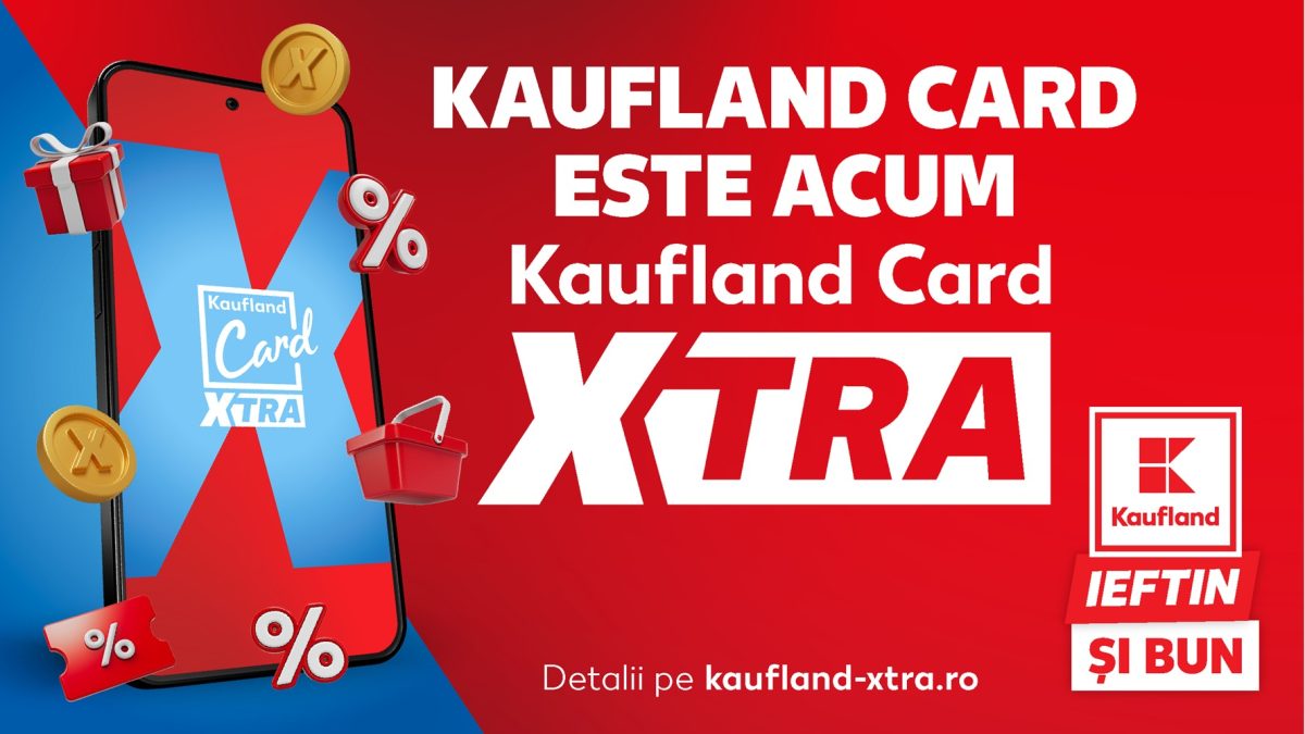 Kaufland Card devine XTRA: sute de produse la 0,01 lei pentru clienți