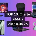 eMAG: Top 10 reduceri pe 10 aprilie – Căști Anker, telefon Android, boxă Sonos