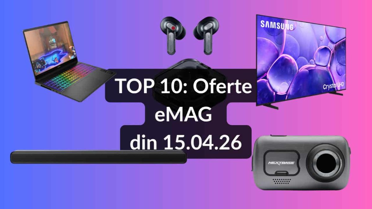 eMAG: Zece oferte-bombă pe 15 aprilie! TV Samsung uriaș, soundbar TCL cu Atmos