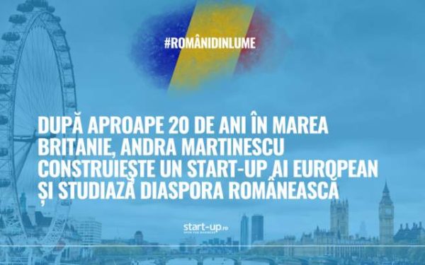 După 20 de ani în UK, românca Andra Martinescu lansează un startup AI european