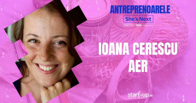 Ioana CERESCU: De la ONG la antreprenoriat, o provocare uriașă