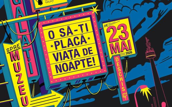 Galați găzduiește ediția specială a Nopții Muzeelor în Mai
