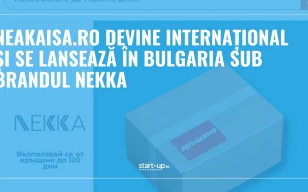 Neakaisa.ro, acum Nekka în Bulgaria: extindere internațională