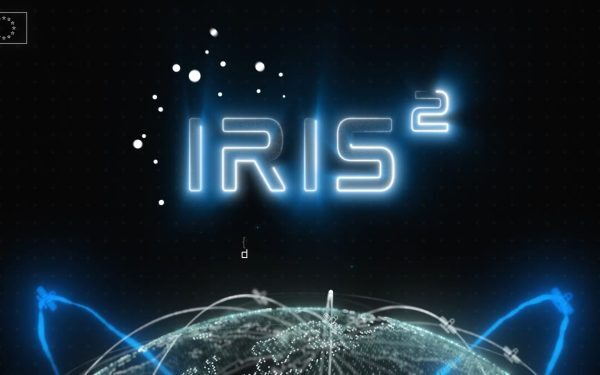 UE lansează IRIS², sateliții rivali Starlink, lansări din 2029