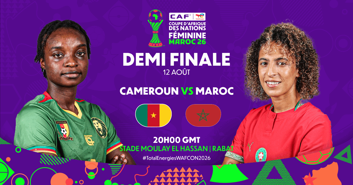 Maroc vs. Camerun: Duel pentru finala CAN Feminin